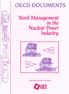 Work Management in the Nuclear Power Industry - 1997